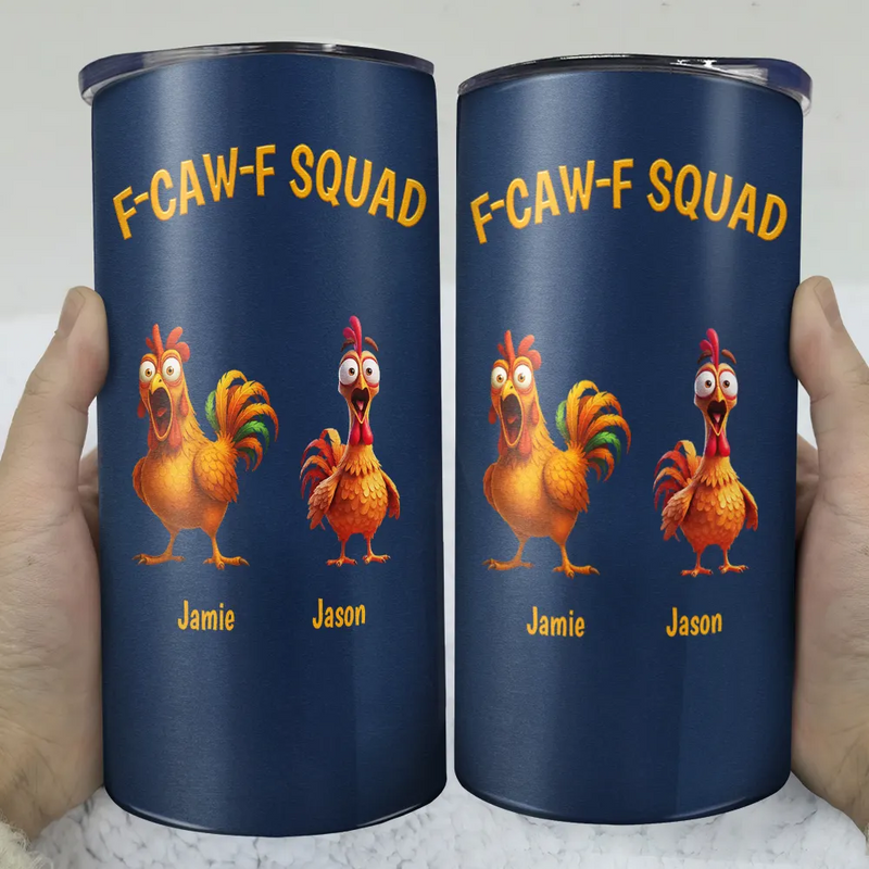 Funny, Gift For Yourself, Gift For Women, Gift For Men, Farm, Gifts For Colleagues, Gift For Bestie - 3D Effect Funny Chickens F-CAW-F Squad - Personalized 4 In 1 Can Cooler Tumbler