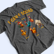 Funny,Gift For Yourself,Gift For Women,Gift For Men,Farm,Gifts For Colleagues,Gift For Bestie - 3D Effect Funny Chickens F-CAW-F Squad - Personalized T Shirt