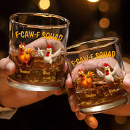 Funny,Gift For Yourself,Gift For Women,Gift For Men,Farm,Gifts For Colleagues,Gift For Bestie - 3D Effect Funny Chickens F-CAW-F Squad - Personalized Whiskey Glass