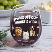 Pet Mom,Pet Dad,Dog Mom,Dog Dad,Cat Mom,Cat Dad,Funny - 3D Effect Funny Dog Cat Paws Off My Mom's Wine - Personalized Stemless Wine Glass
