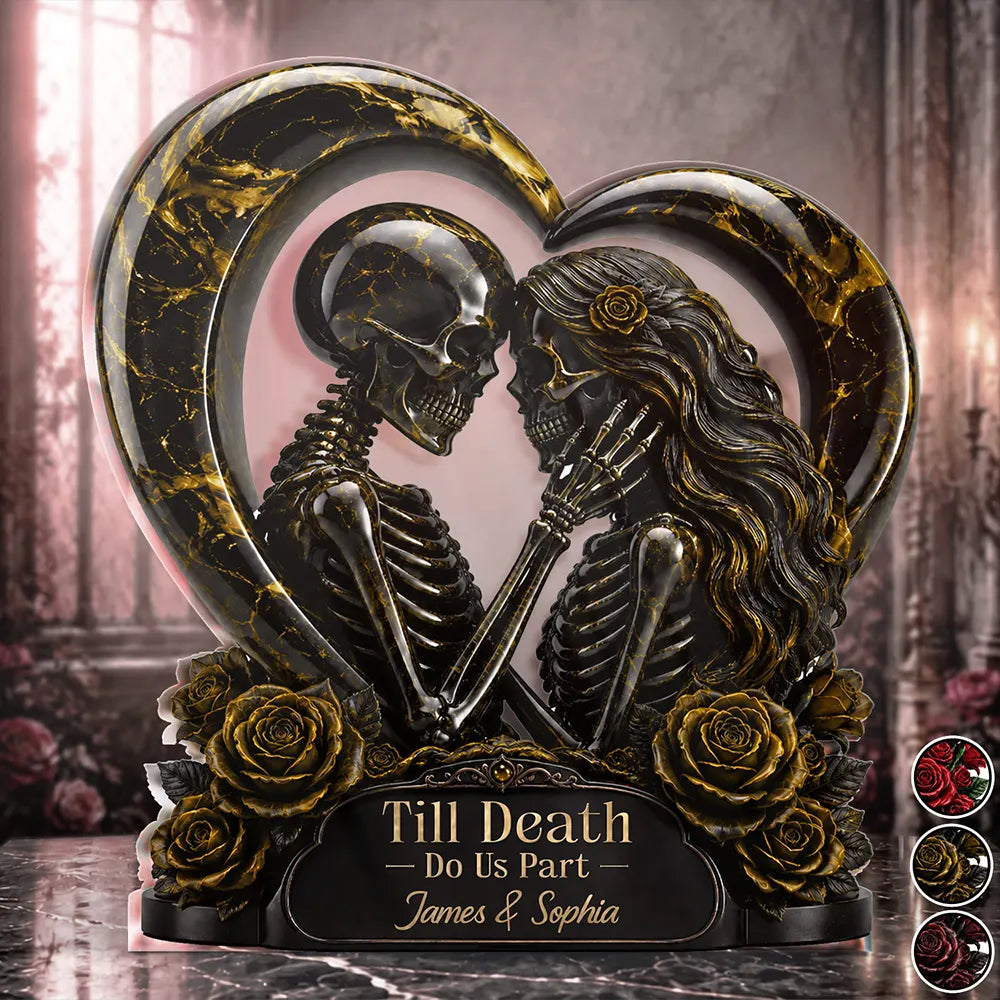 Top Market,Halloween,Romantic,Gift For Couples,Custom Text - 3D Effect Gothic Skeleton From Our First Kiss Till Our Last Breath - Personalized Custom Shaped Acrylic Plaque