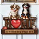 Top Market,Adorable,Pet Lovers,Vector - 3D Effect Home Is Where My Dogs Cats Are - Personalized Custom Shaped Wood Sign