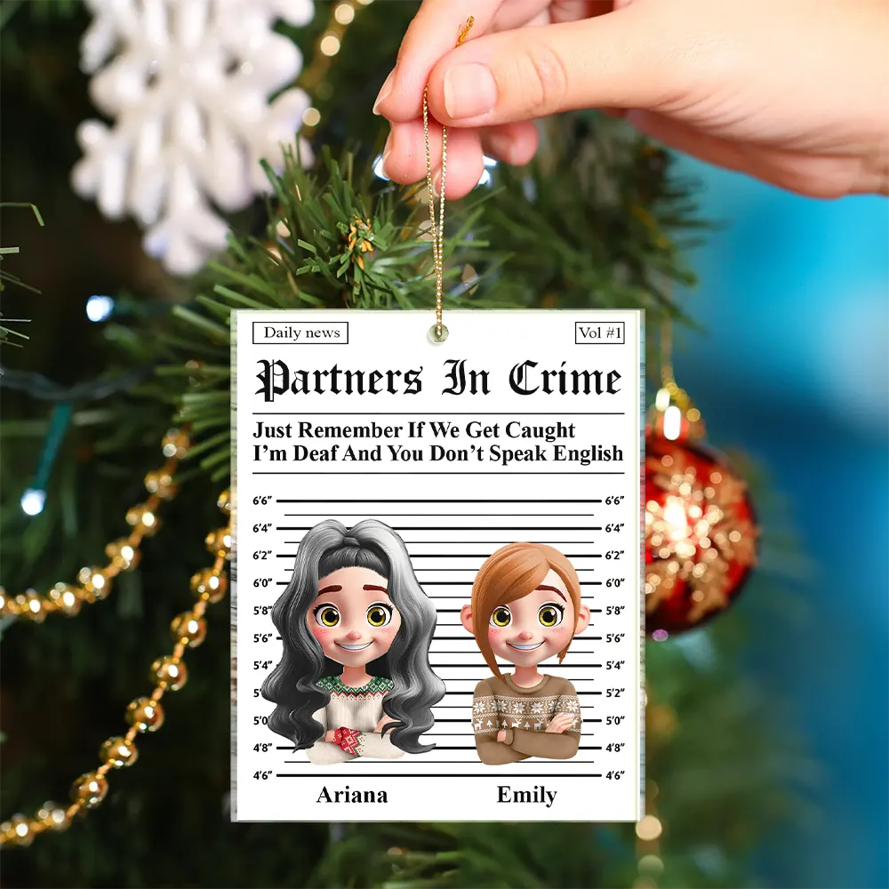 Gift For Bestie, Gift For Sisters, Christmas, Happy - 3D Effect Partners In Crime Daily News - Personalized Custom Shaped Acrylic Ornament