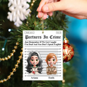 Gift For Bestie, Gift For Sisters, Christmas, Happy - 3D Effect Partners In Crime Daily News - Personalized Custom Shaped Acrylic Ornament