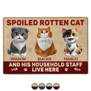 Pet Lovers,Pet Mom,Pet Dad,Cat Lovers,Cat Mom,Cat Dad,Happy,Top Market - 3D Effect Spoiled Rotten Cats Live Here - Personalized Doormat