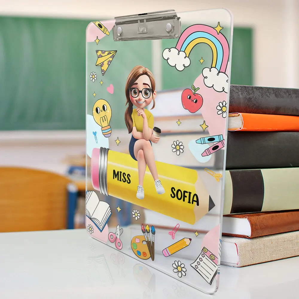 Teacher,Happy - 3D Effect Teacher Sitting On Pencil - Personalized Acrylic Clipboard