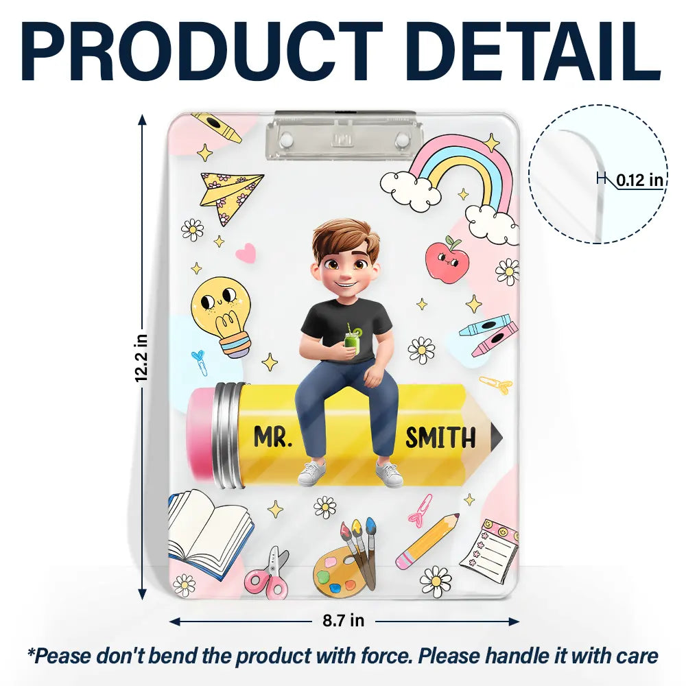 Teacher,Happy - 3D Effect Teacher Sitting On Pencil - Personalized Acrylic Clipboard