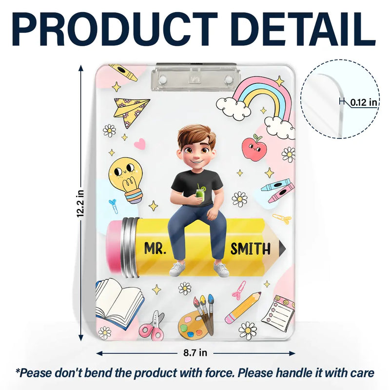 Teacher,Happy - 3D Effect Teacher Sitting On Pencil - Personalized Acrylic Clipboard