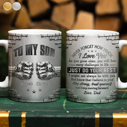 3D Effect To My Son Just Do Your Best - Personalized White Edge-to-Edge Mug