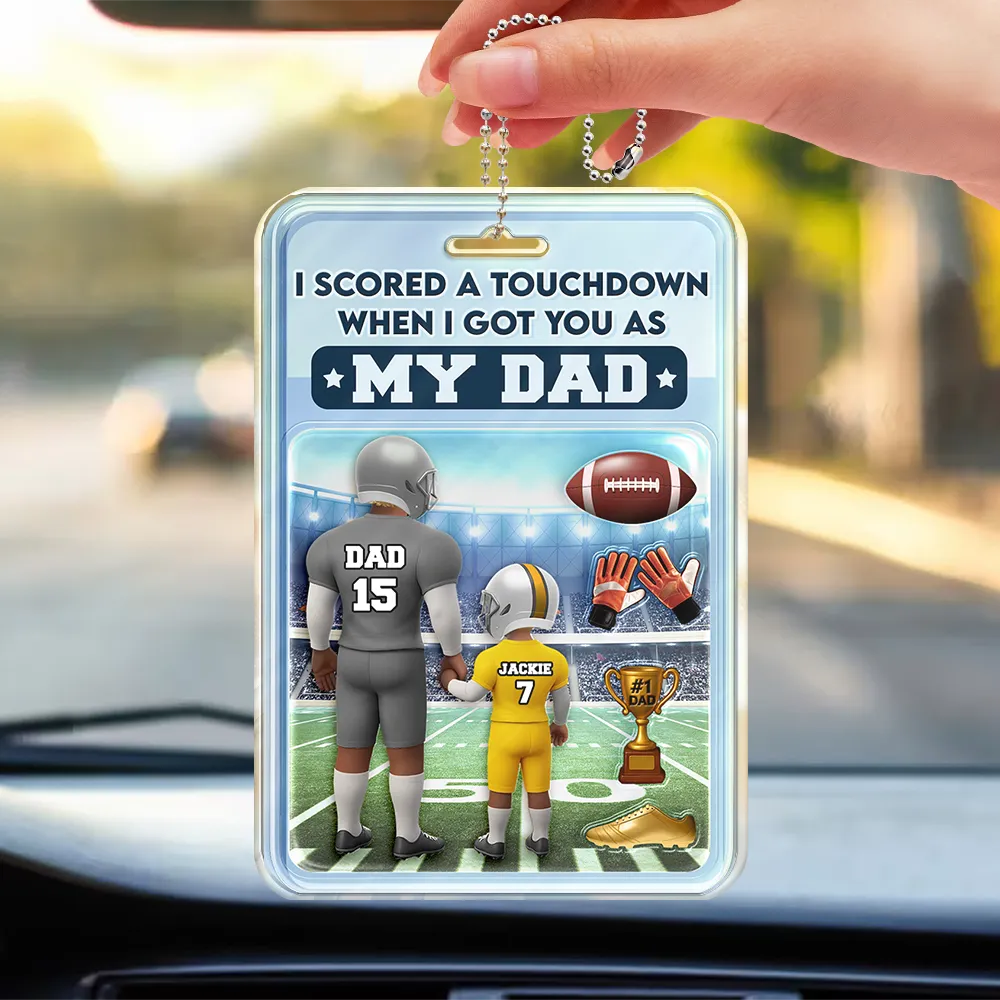 Gift For Father,Sons,Children,Sport Dad,Dad,Daughters,Football - 3D Figure American Football I Got You As My Dad - Personalized Acrylic Car Hanger