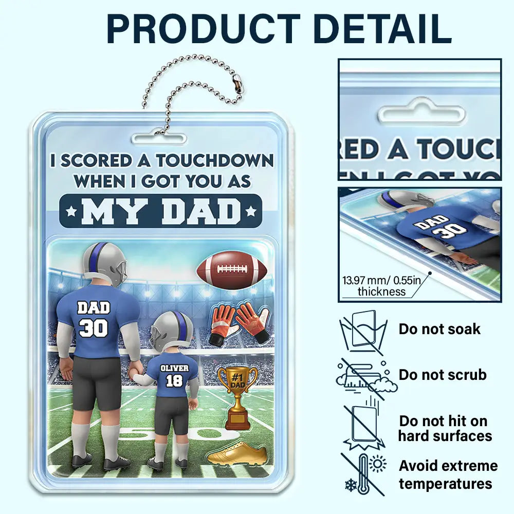 Gift For Father,Sons,Children,Sport Dad,Dad,Daughters,Football - 3D Figure American Football I Got You As My Dad - Personalized Acrylic Car Hanger