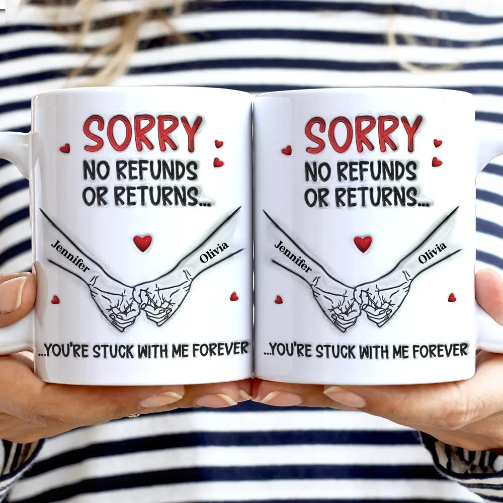 Top Market,Gift For Couples,Old Couples,Gift For Women,Gift For Men,LGBT,Love - 3D Inflated Effect Printed You Are Stuck With Me Forever - Personalized White Edge-to-Edge Mug