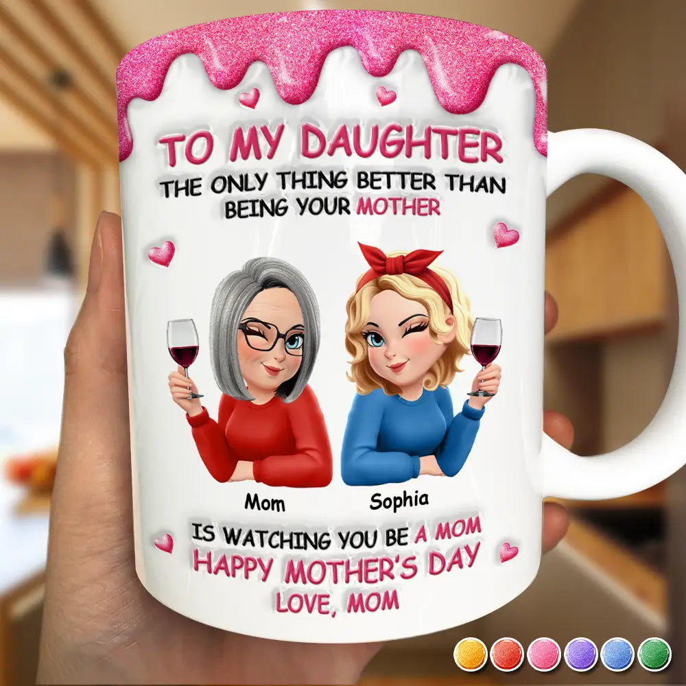 3D Inflated Printed The Only Thing Better Than Being Your Mother Grandmother - Personalized White Edge-to-Edge Mug