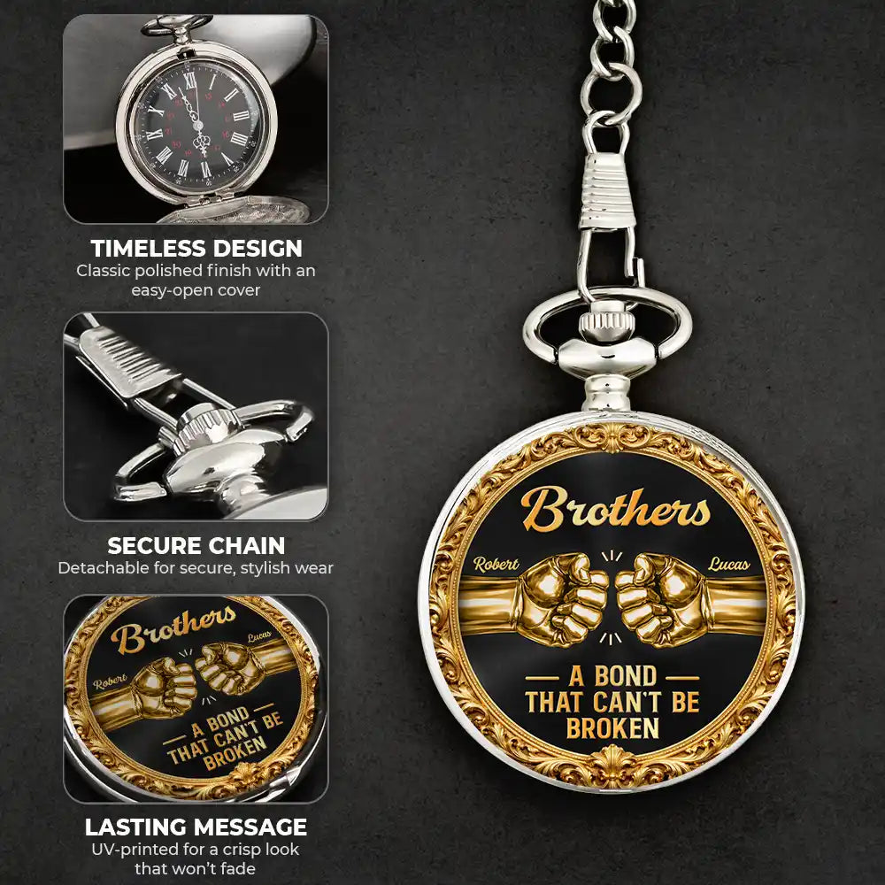 Gift For Brothers, Gift For Sibling, Cousin, Gift For Men, Happy - 3D Metal Effect Brothers A Bond That Can't Be Broken - Personalized Pocket Watch