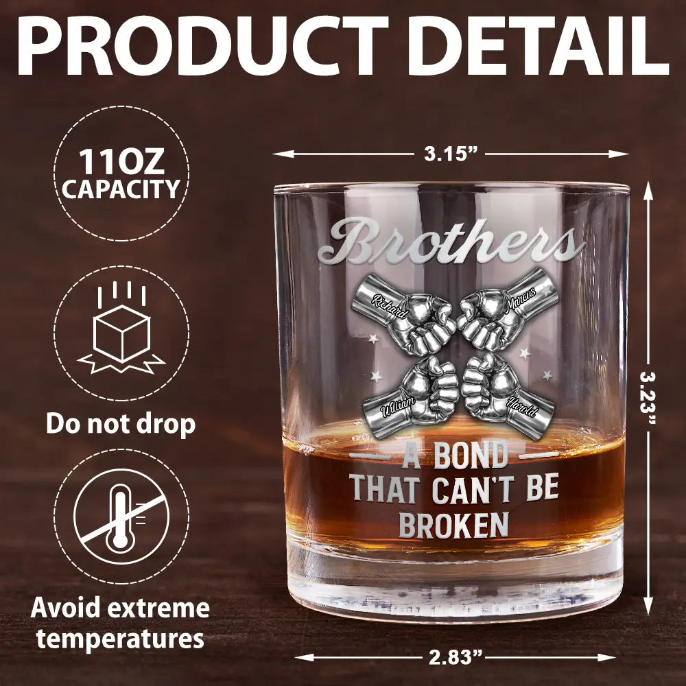 Gift For Brothers,Gift For Father,Gift For Men,Happy,Gift For Sisters,Gift For Women,Gift For Sibling,Cousin - 3D Metal Effect Brothers A Bond That Can't Be Broken - Personalized Whiskey Glass