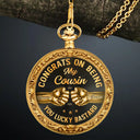 Gift For Brothers,Gift For Sibling,Cousin,Gift For Men,Happy,Gift For Husband,Gift For Son,Gift For Grandkids - 3D Metal Effect Congrats On Being My Brother - Personalized Pocket Watch
