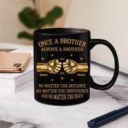 Gift For Brothers,Gift For Sibling,Cousin,Gift For Men,Happy - 3D Metal Effect Once A Brother Always A Brother - Personalized Mug
