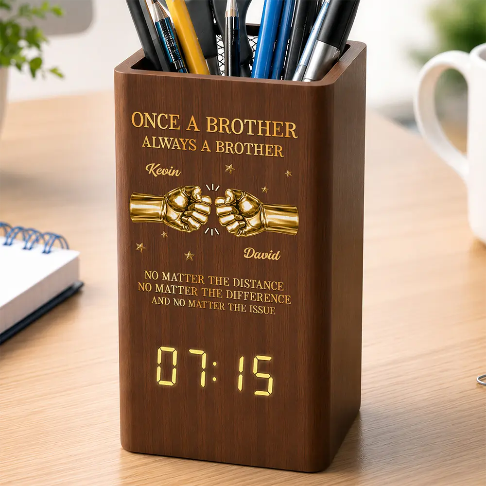 3D Metal Effect Once A Brother Always A Brother - Personalized Pen Holder With Clock
