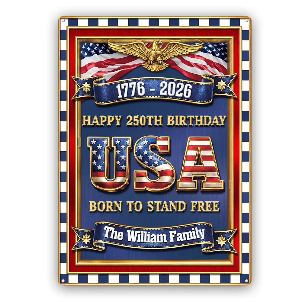 3D Metal Effect USA 250Th Birthday - Personalized Classic Metal Signs