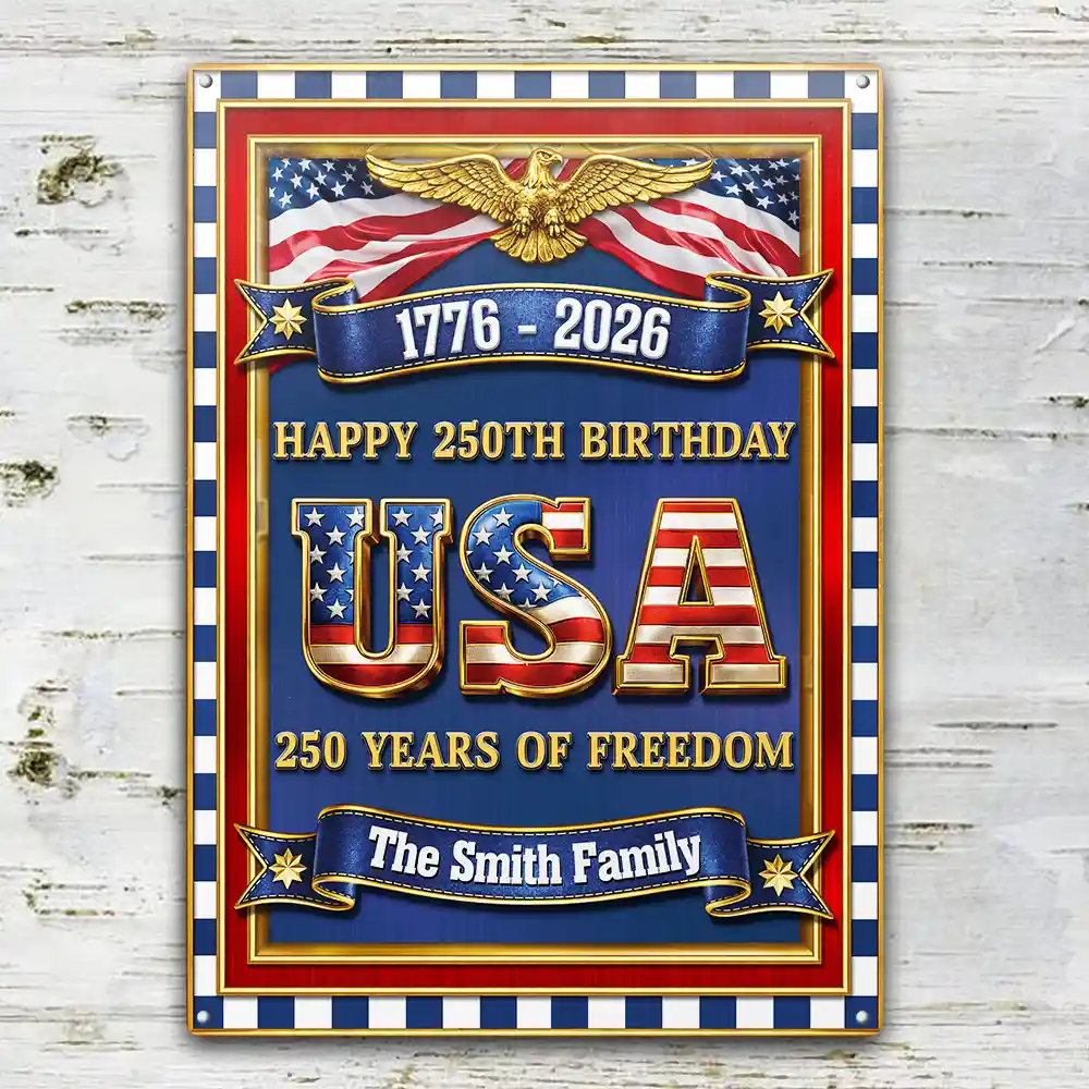 Family,Happy,Parents,Gift For Grandparents - 3D Metal Effect USA 250Th Birthday - Personalized Classic Metal Signs