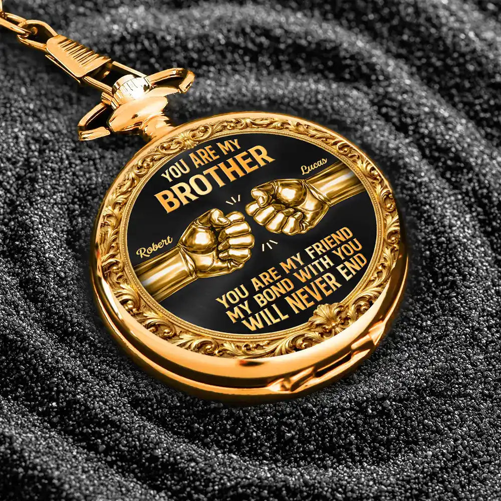 Gift For Brothers, Gift For Sibling, Cousin, Gift For Men, Happy - 3D Metal Effect You Are My Brother My Friend - Personalized Pocket Watch