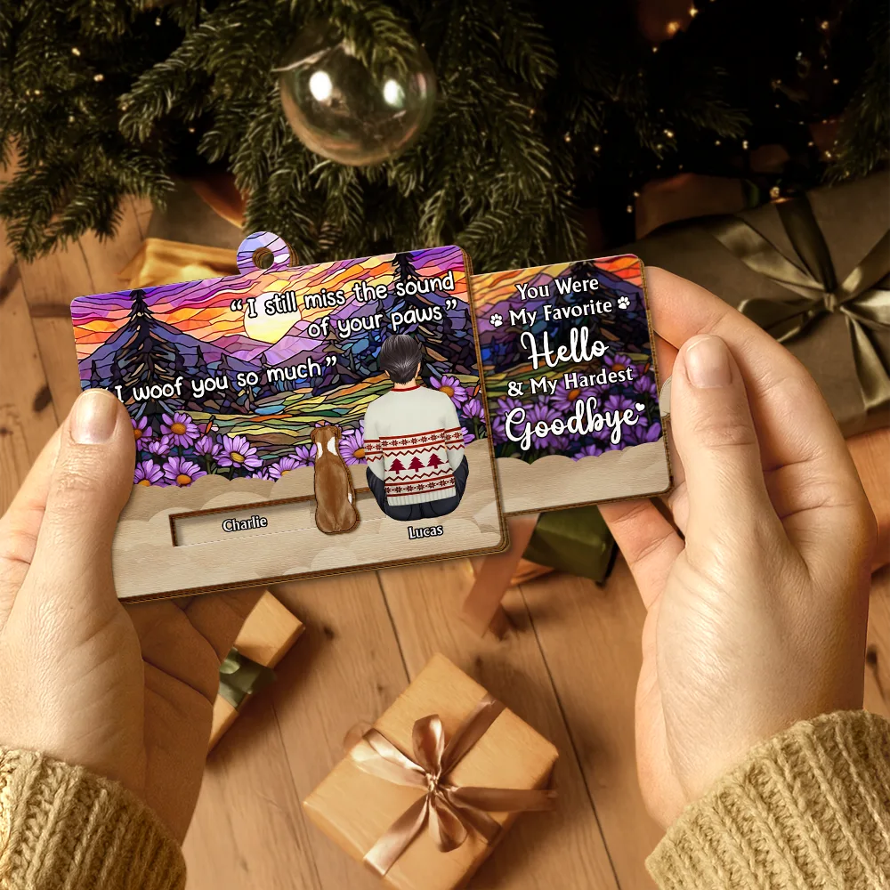 Pet Lovers,Pet Mom,Pet Dad,Christmas,Love,Memorial - My Hardest Goodbye I Miss You Memorial Dog Cat - Personalized Wooden Slide Ornament