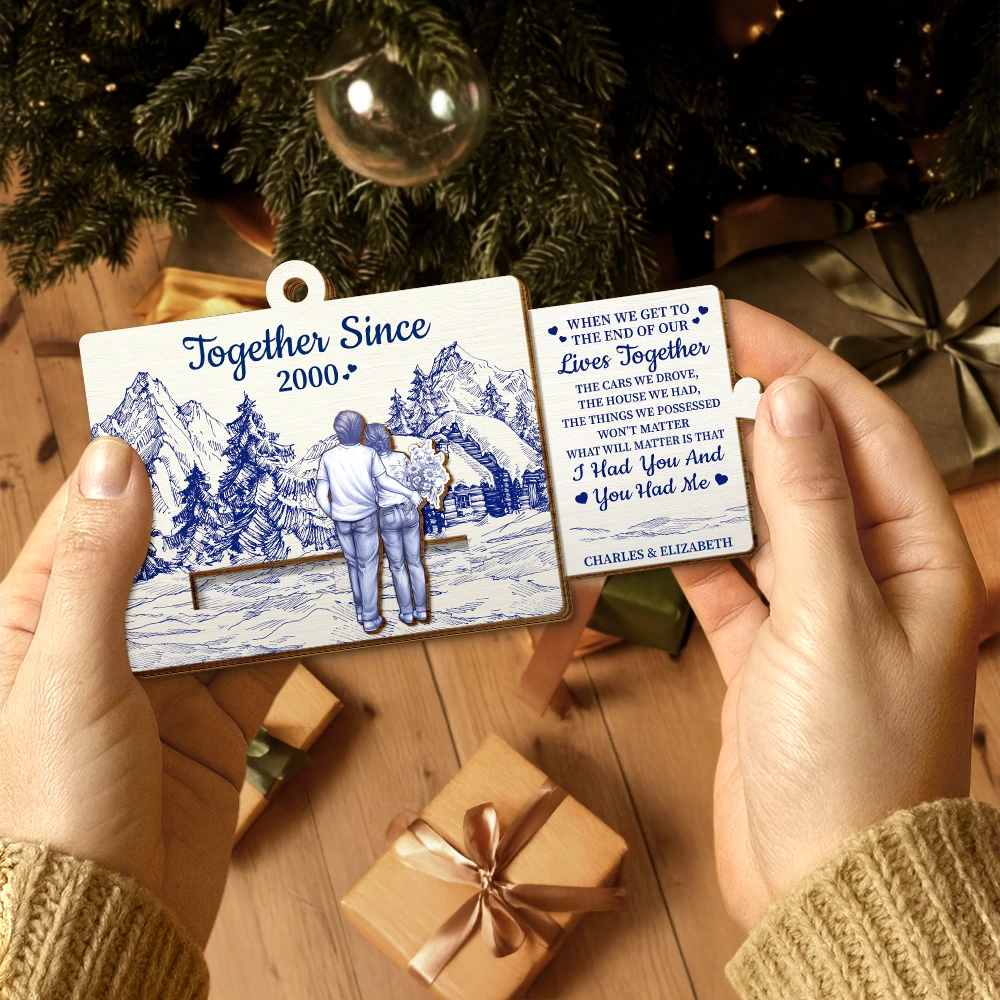 Gift For Couples,Old Couples,Christmas,Love - Couple Together When We Get To The End - Personalized Wooden Slide Ornament