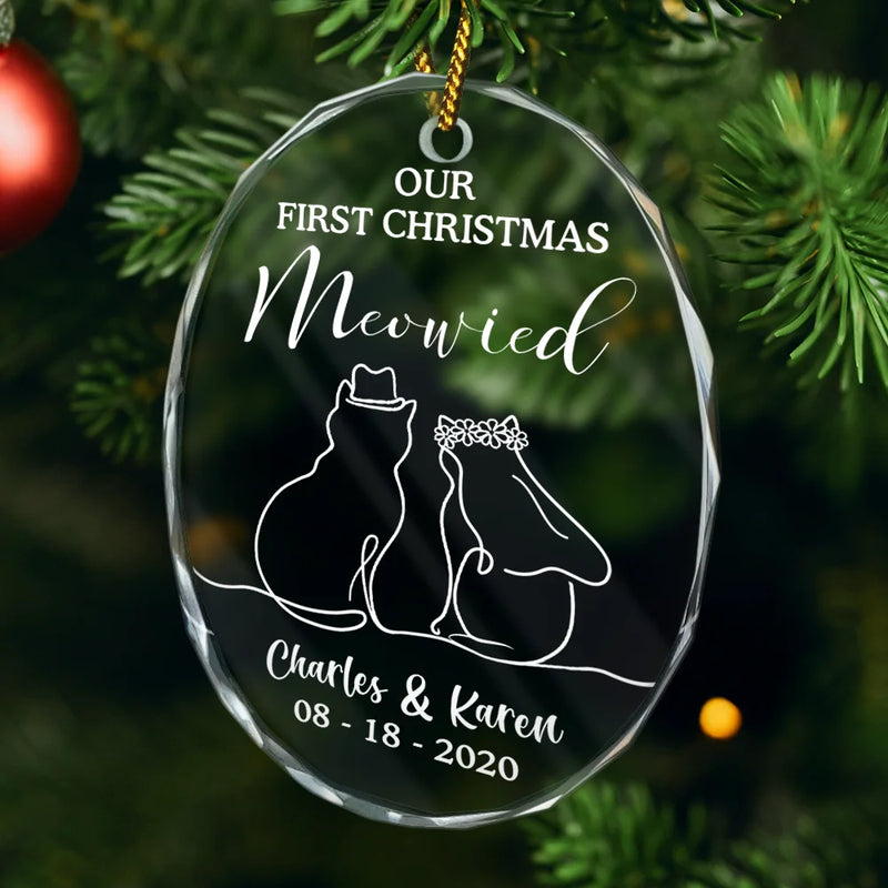 Cat Couple,Cat Lovers,Wedding Anniversary,Happy,Christmas - Our First Christmas Meowied Cat Lover Couple - Personalized Oval Glass Ornament