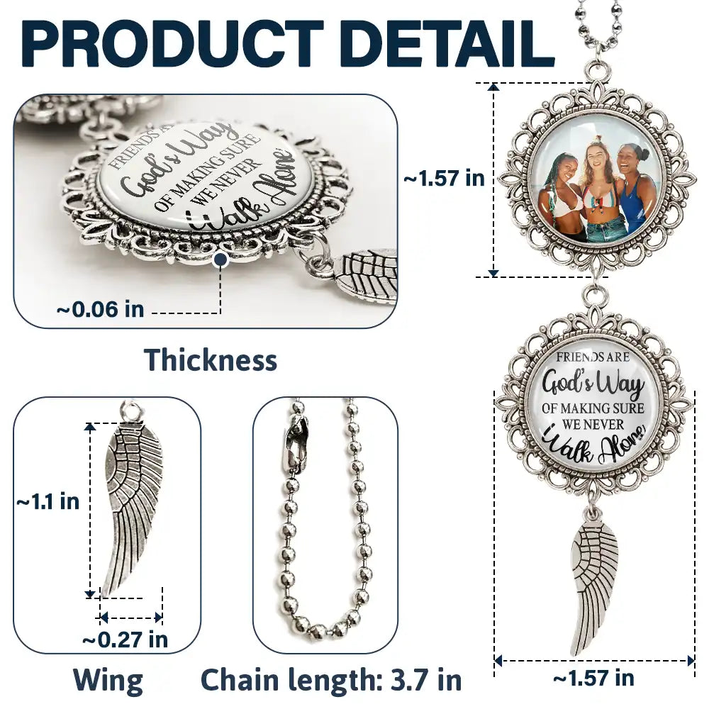 Gift For Bestie,Love,Custom Photo - Custom Photo Besties Making Sure We Never Walk Alone Car Hanger - Personalized Photo Pendant Charm