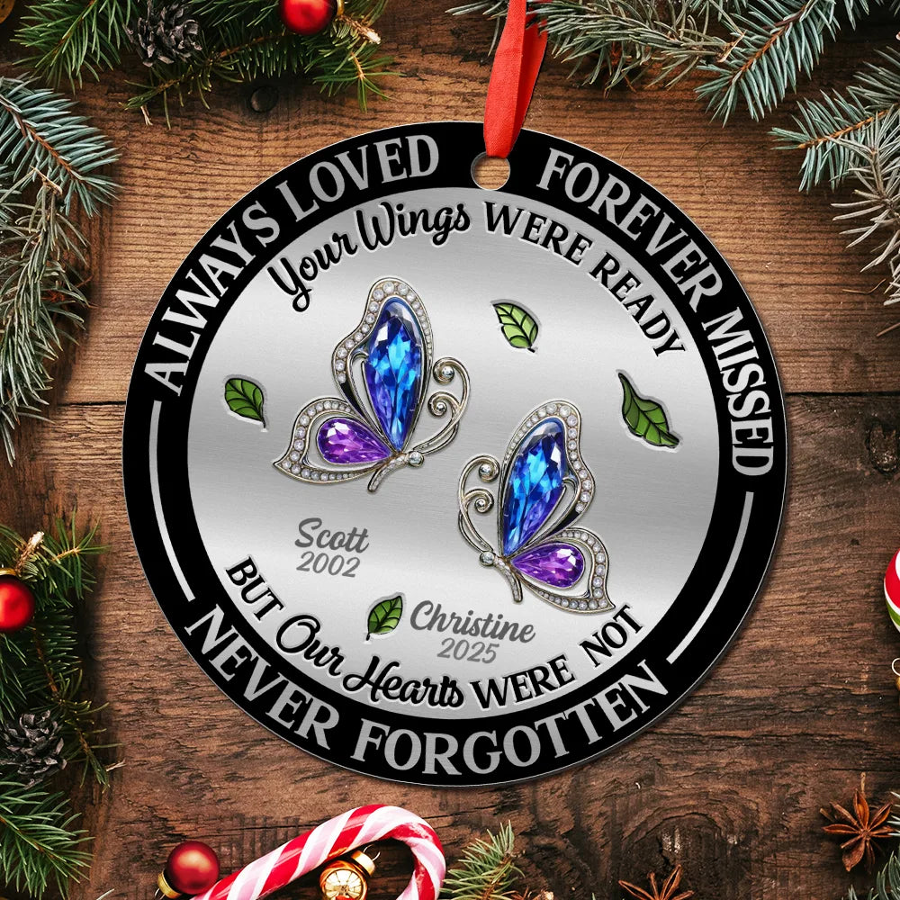 Memorial, Love, Christmas - Memorial Always Loved Never Forgotten Gemstone Effect - Personalized Metal Ornament