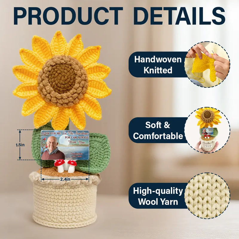Family,Memorial,Custom Photo,Love - Custom Photo Memorial Look For Me In The Sunshine - Personalized Crochet Plant Pot