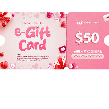 Wander Prints Valentine’s Day e-Gift Card