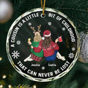 Gift For Sibling,Gift For Sisters,Happy,Christmas,Family,Gift For Brothers - A Cousin Is A Little Bit Of Childhood - Personalized Circle Glass Ornament