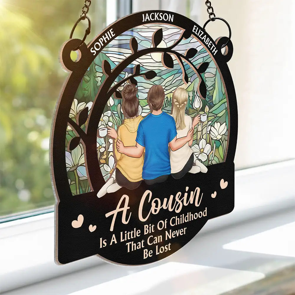 Gift For Sibling, Gift For Sisters, Happy, Christmas, Family, Gift For Brothers - A Cousin Is A Little Bit Of Childhood - Personalized Window Hanging Suncatcher Ornament