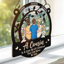 Gift For Sibling, Gift For Sisters, Happy, Christmas, Family, Gift For Brothers - A Cousin Is A Little Bit Of Childhood - Personalized Window Hanging Suncatcher Ornament