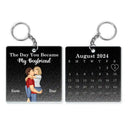 The Day You Became My Boyfriend Calendar - Personalized Acrylic Keychain