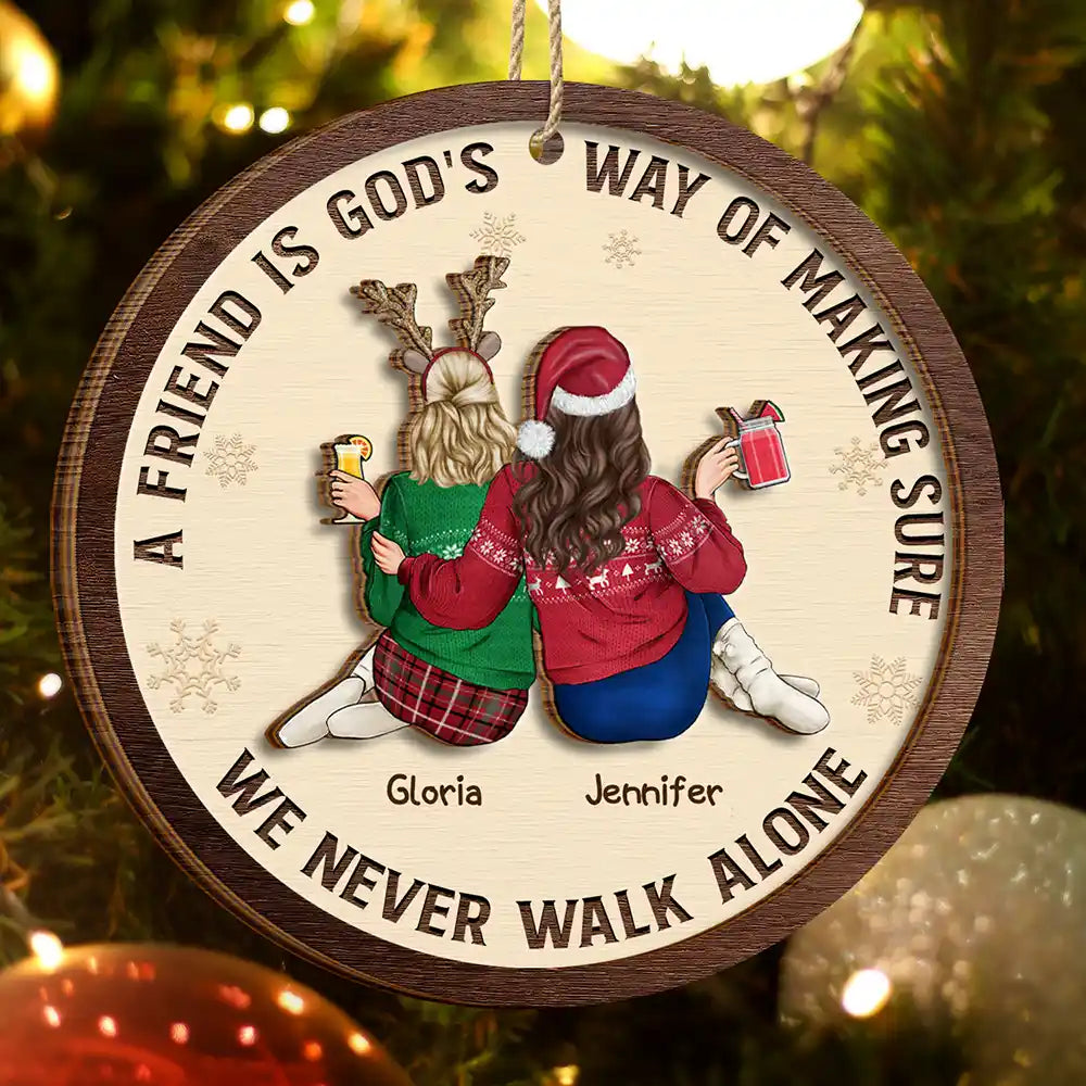 Gift For Bestie,Gift For Sisters,Gift For Women,Gifts For Colleagues,Happy,Christmas - A Friend Is God's Way - Personalized 2-Layered Wooden Ornament