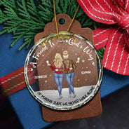Gift For Bestie,Christmas,Happy - A Friend Is God's Way Of Making Sure - Personalized Circle Glass Ornament