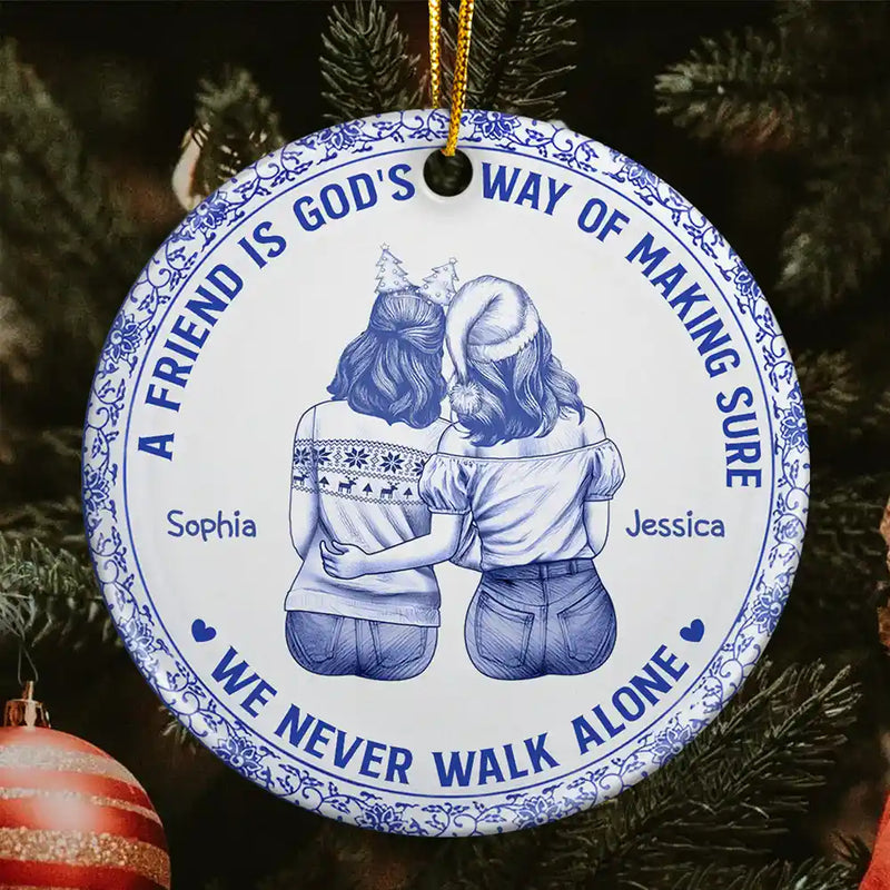 Gift For Bestie,Gift For Sisters,Christmas,Happy - A Friend Is God's Way Toile Besties - Personalized Circle Ceramic Ornament