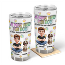 Pet Lovers,Pet Mom,Pet Dad,Dog Lovers,Dog Mom,Dog Dad,Happy - A Girl And Her Dog - 3D Inflated Effect Printed Tumbler, Personalized Tumbler