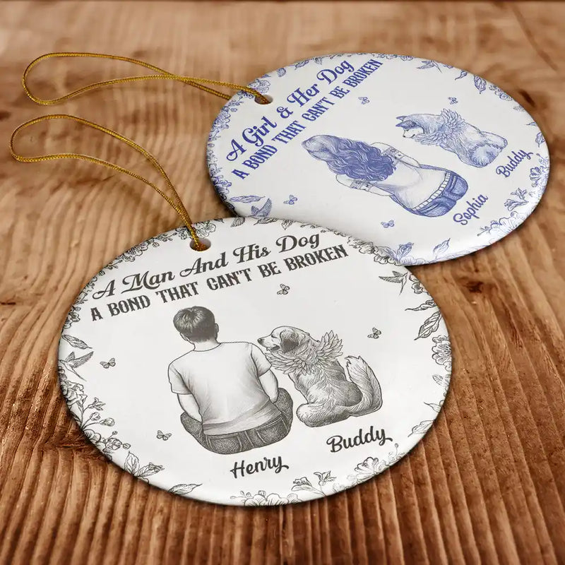 Pet Lovers,Pet Mom,Pet Dad,Dog Lovers,Dog Mom,Dog Dad,Happy,Christmas - A Girl And Her Dog A Bond That Can't Be Broken - Personalized Circle Ceramic Ornament