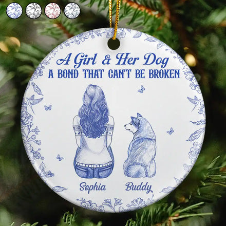 A Girl And Her Dog A Bond That Can't Be Broken - Personalized Circle Ceramic Ornament