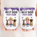 Dog Lovers, Dog Mom, Dog Dad, Pet Lovers, Happy - A Girl And Her Dog A Bond That Can't Be Broken - Personalized Wine Tumbler