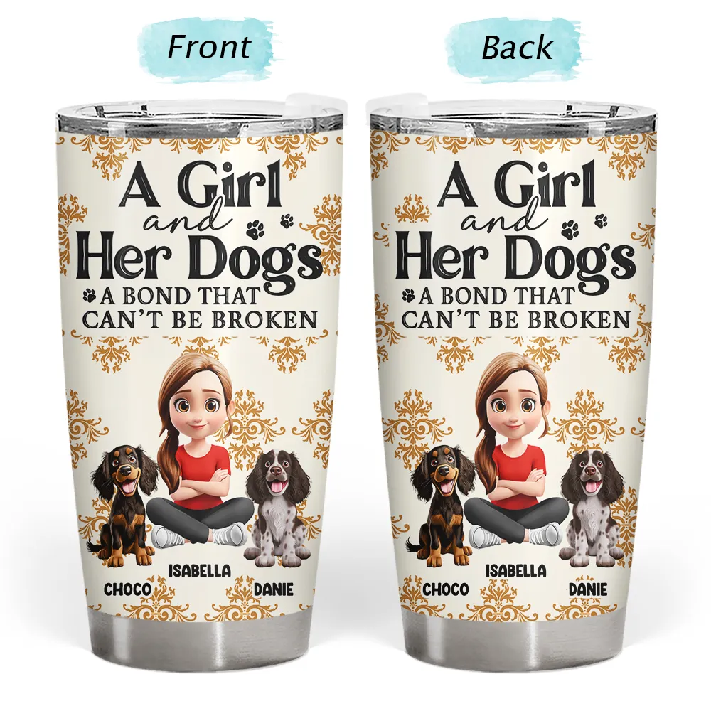 Pet Lovers, Pet Mom, Dog Lovers, Dog Mom, Happy, Top Market - A Girl And Her Dog A Bond That Can't Be Broken 3D Effect - Personalized Tumbler