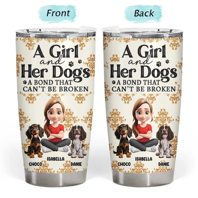 Pet Lovers, Pet Mom, Dog Lovers, Dog Mom, Happy, Top Market - A Girl And Her Dog A Bond That Can't Be Broken 3D Effect - Personalized Tumbler