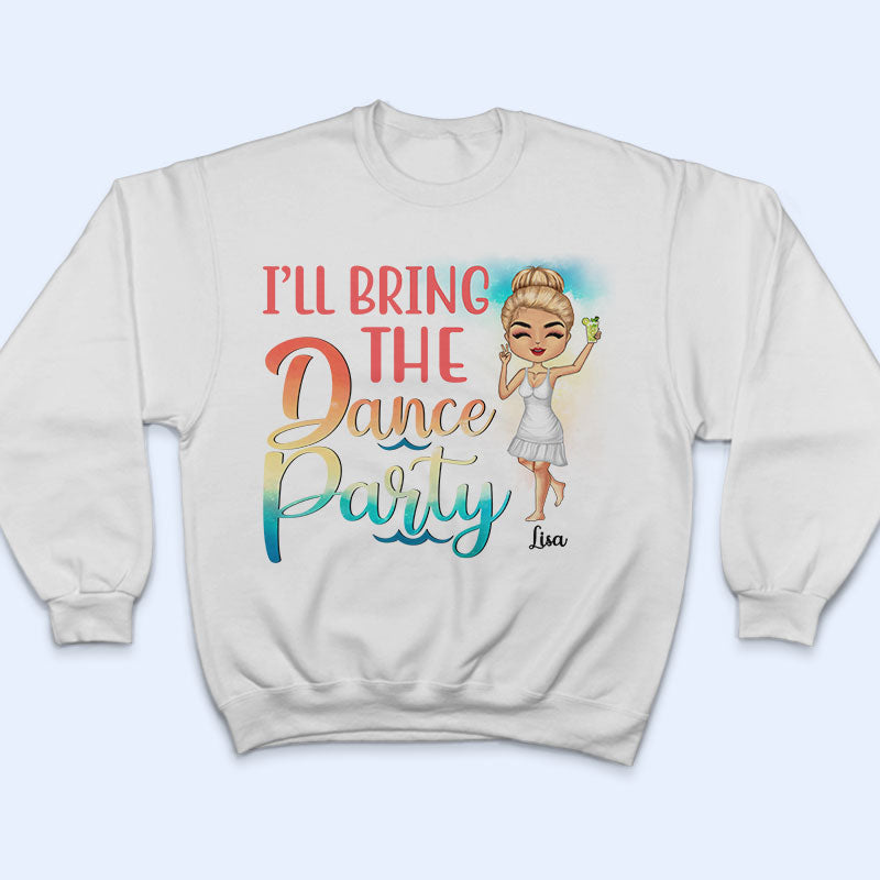 I Will Bring The Bad Decisions Alcohol Sarcasm Best Friends - Bestie Gift - Personalized Custom T Shirt