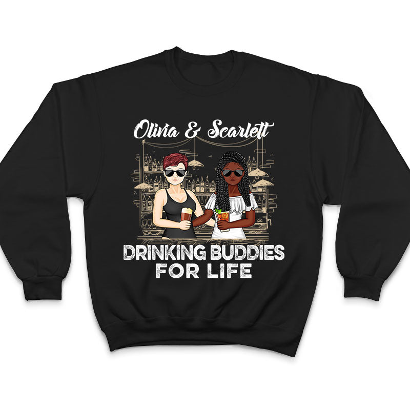 Drinking Buddies For Life - Family Couple Gifts - Personalized Custom T Shirt