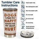 Once Upon A Time There Was A Girl Boy Who Really Loved Dogs - Gift For Dog Lovers - Personalized Custom Tumbler