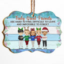 Best Friends Truly Great Friends Are Hard To Find - Christmas Gift For Besties, BFF - Personalized Custom Wooden Ornament