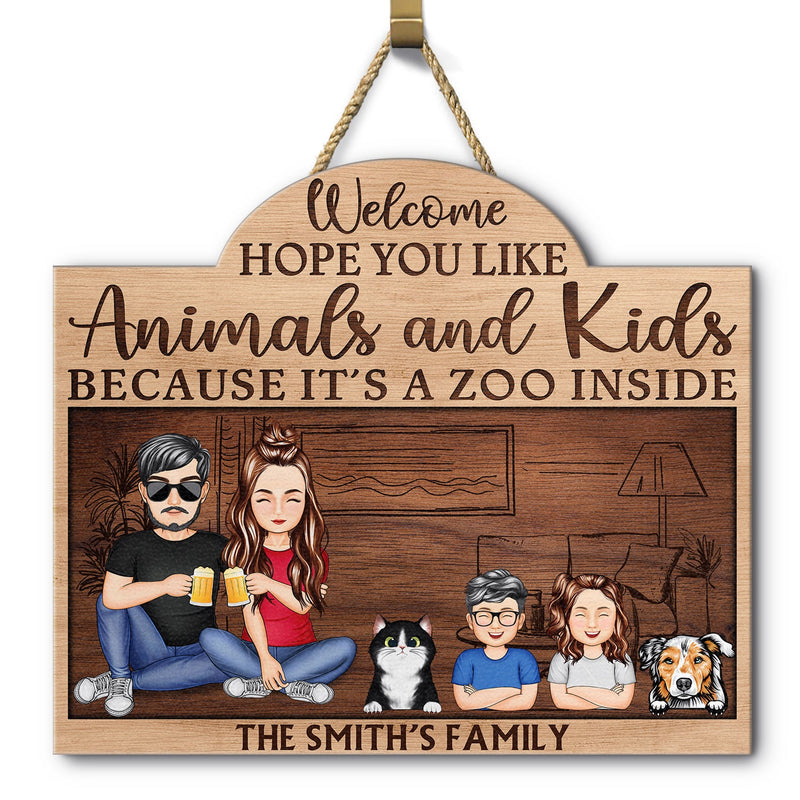 Hope You Like Animals And Kids - Anniversary, Birthday, Home Decor Gift For Spouse, Lover, Husband, Wife, Couple - Personalized Custom Shaped Wood Sign